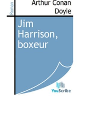 cover image of Jim Harrison, boxeur